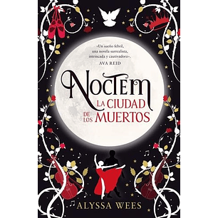 Noctem La Ciudad De Los Muertos