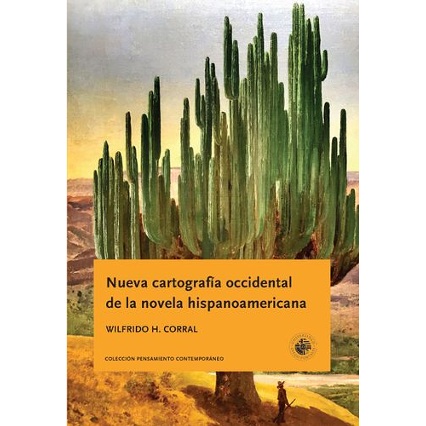 Nueva Cartografia Occidental De La Novela Hispanoamericana 1