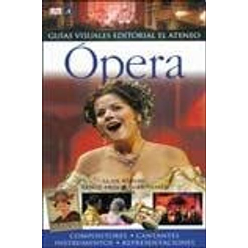 Opera - Guias Visuales 1