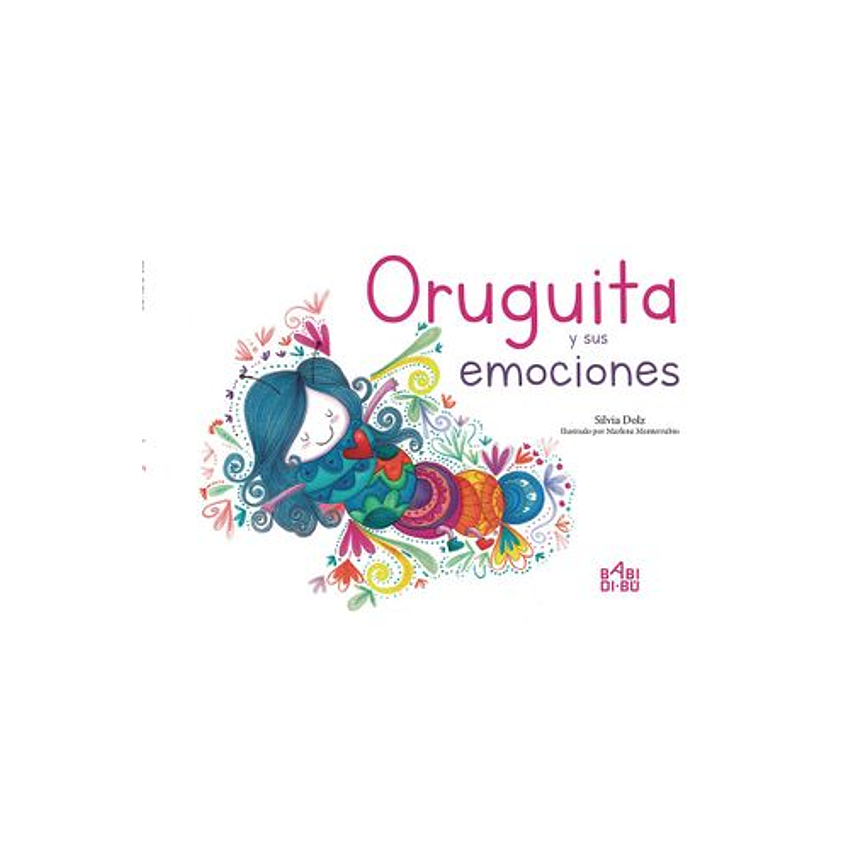 Oruguita Y Sus Emociones 1