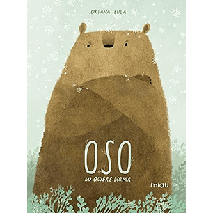 Oso No Quiere Dormir