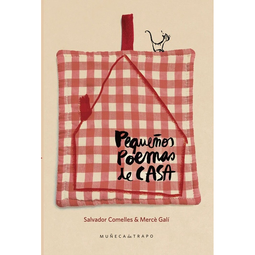 Pequeños Poemas De Casa 1