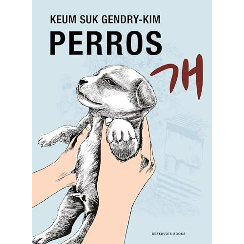 Perros (Keum Suk Gendry Kim) 1