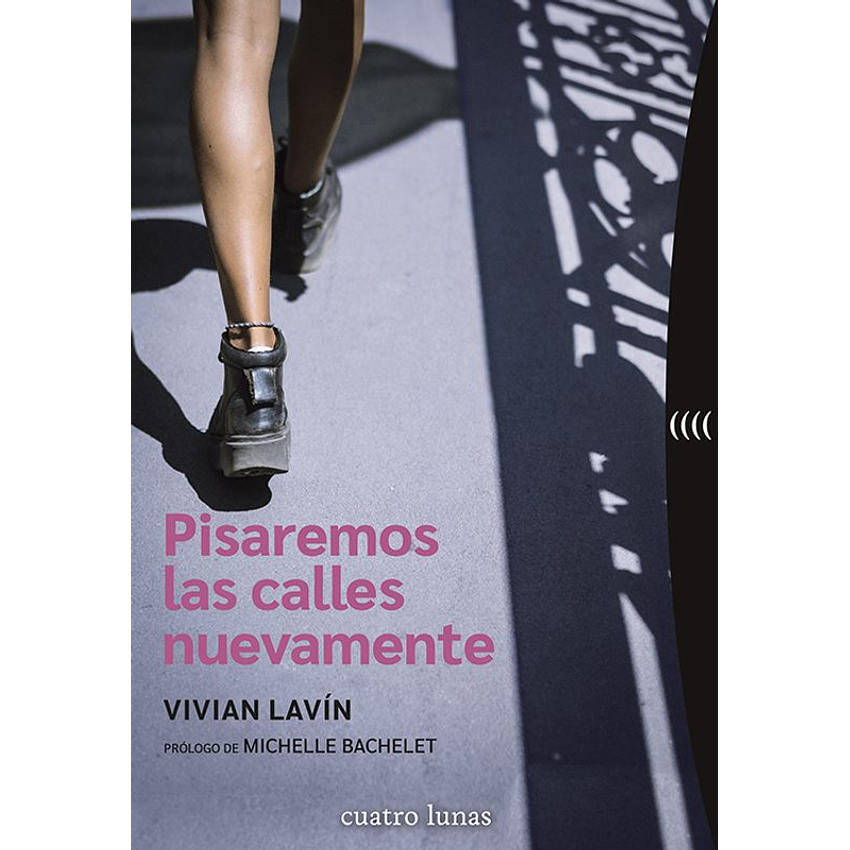 Pisaremos Las Calles Nuevamente 1