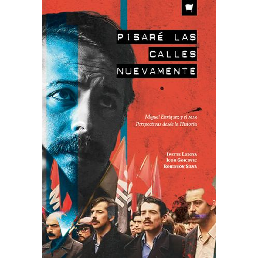 Pisare Las Calles Nuevamente 1