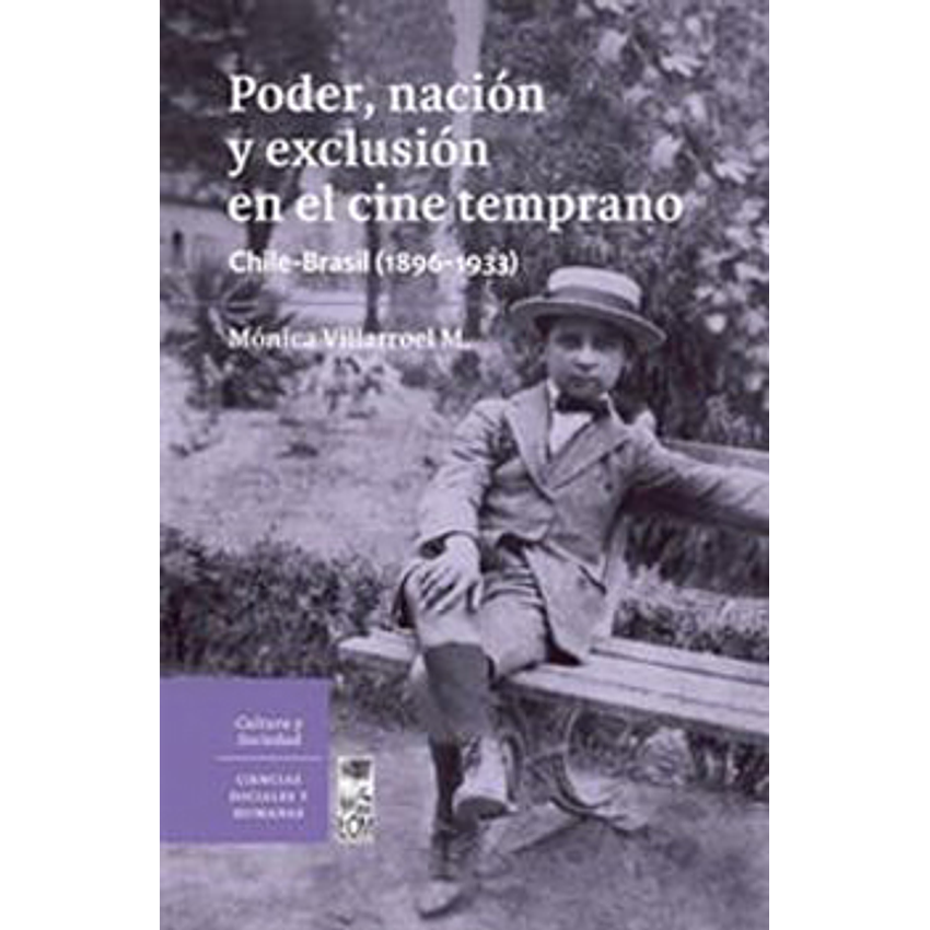 Poder Nacion Y Exclusion En El Cine Temprano 1