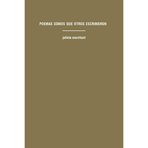 Poemas Somos Que Otros Escribieron