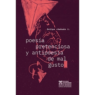 Poesia Pretenciosa Y Antipoesia De Mal Gusto
