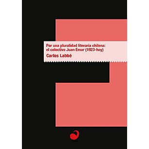 Por Una Pluralidad Literaria Chilena