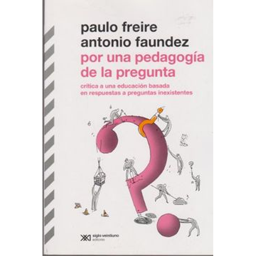 Por Una Pedagogia De La Pregunta 1