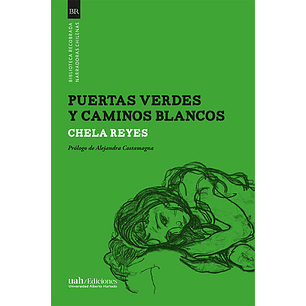 Puertas Verdes Y Caminos Blancos