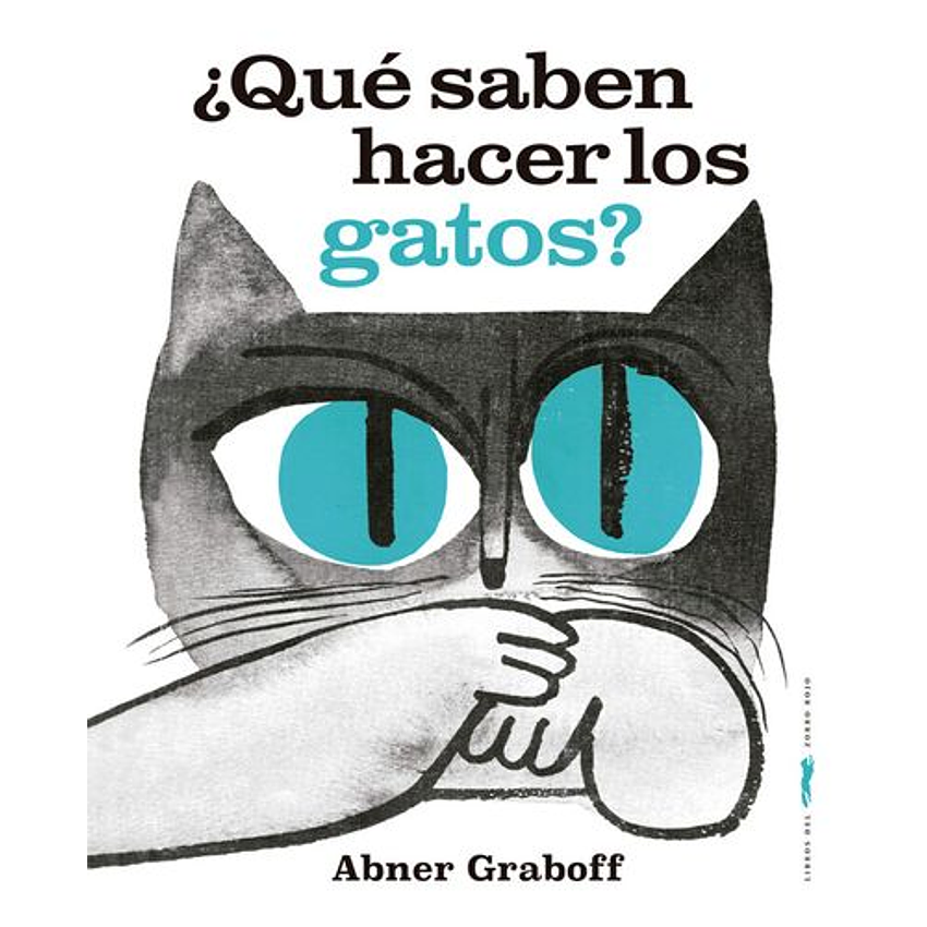 Que Saben Hacer Los Gatos? 1