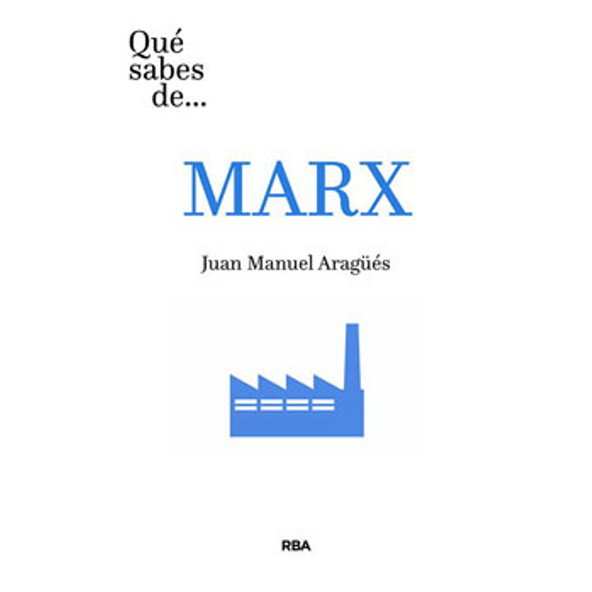 Que Sabes De Marx 1