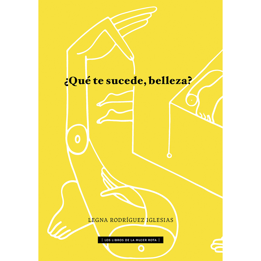 Que Te Sucede Belleza 1