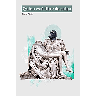 Quien Este Libre De Culpa