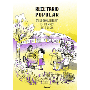 Recetario Popular Salud Comunitaria En Tiempos De Crisis