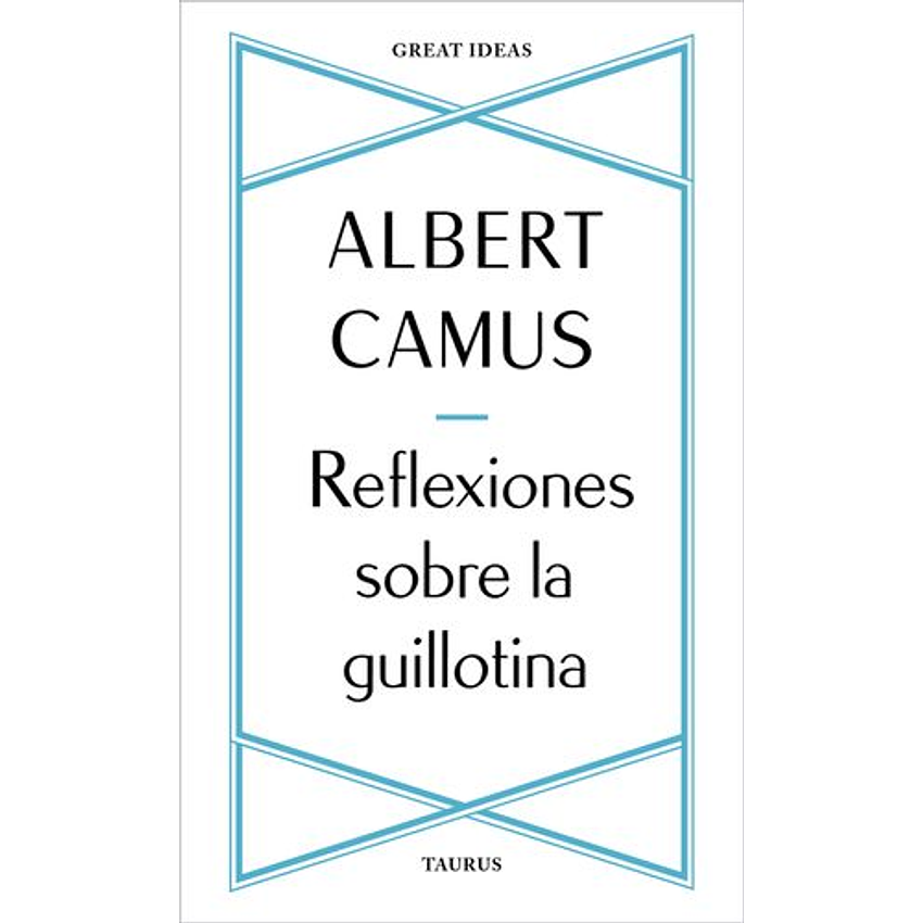 Reflexiones Sobre La Guillotina 1