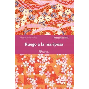 Ruego A La Mariposa