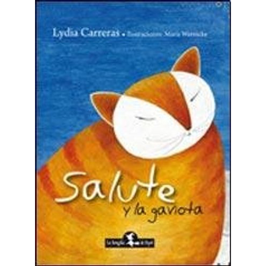 Salute Y La Gaviota 1