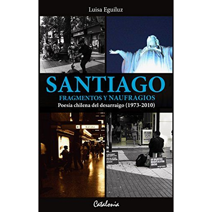 Santiago Fragmentos Y Naufragios 1