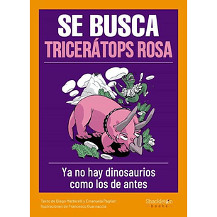 Se Busca Triceratops Rosa