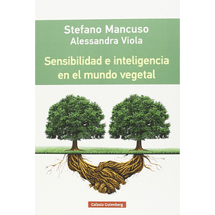 Sensibilidad E Inteligencia En El Mundo Vegetal