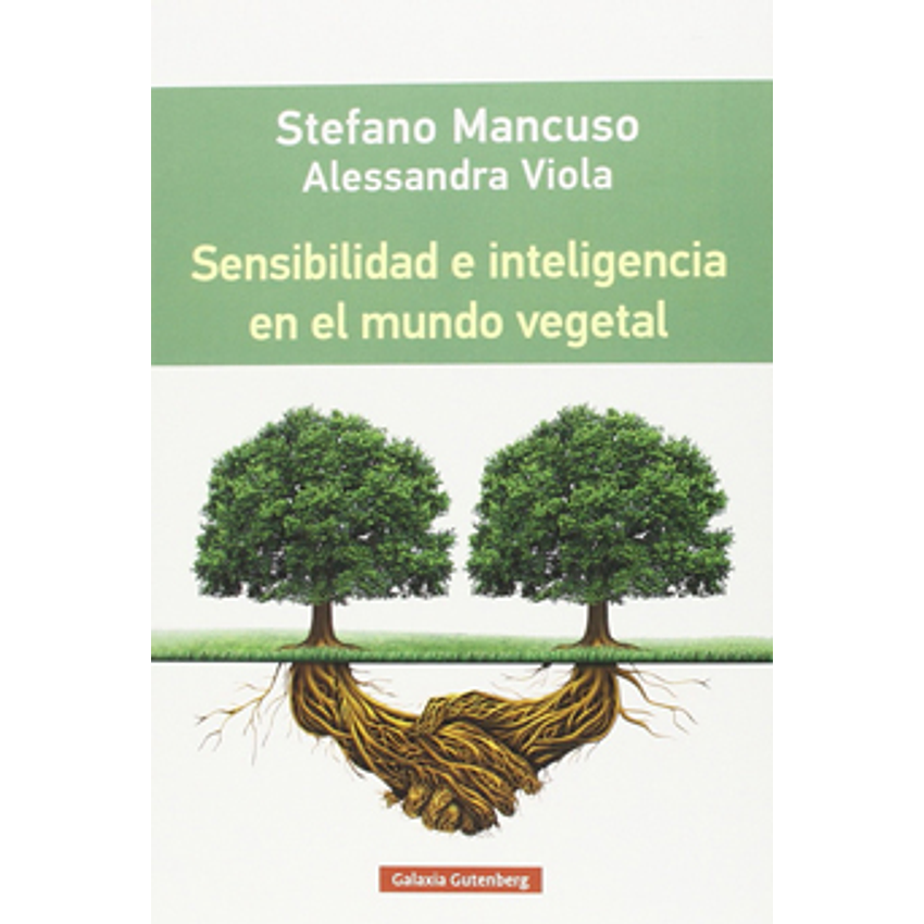 Sensibilidad E Inteligencia En El Mundo Vegetal 1