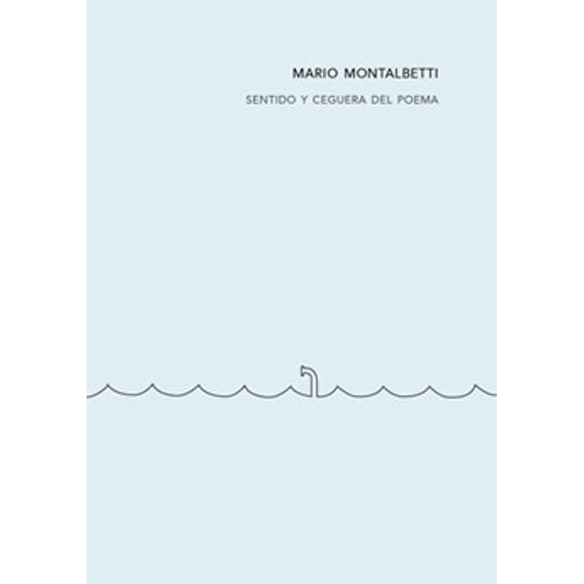 Sentido Y Ceguera Del Poema 1