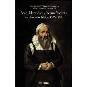 Sexo Identidad Y Hermafroditas En El Mundo Iberico