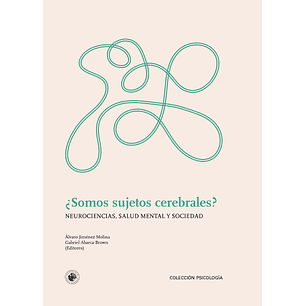 Somos Sujetos Cerebrales