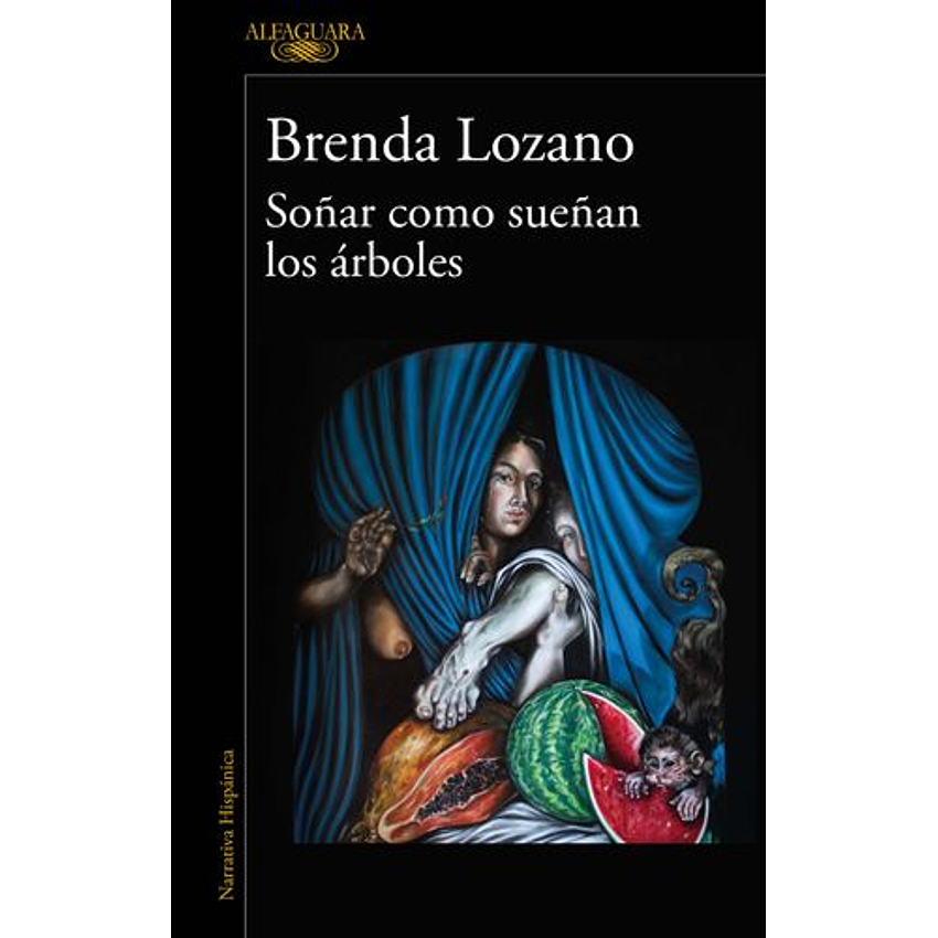 Soñar Como Sueñan Los Arboles 1