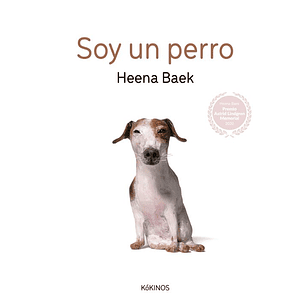 Soy Un Perro