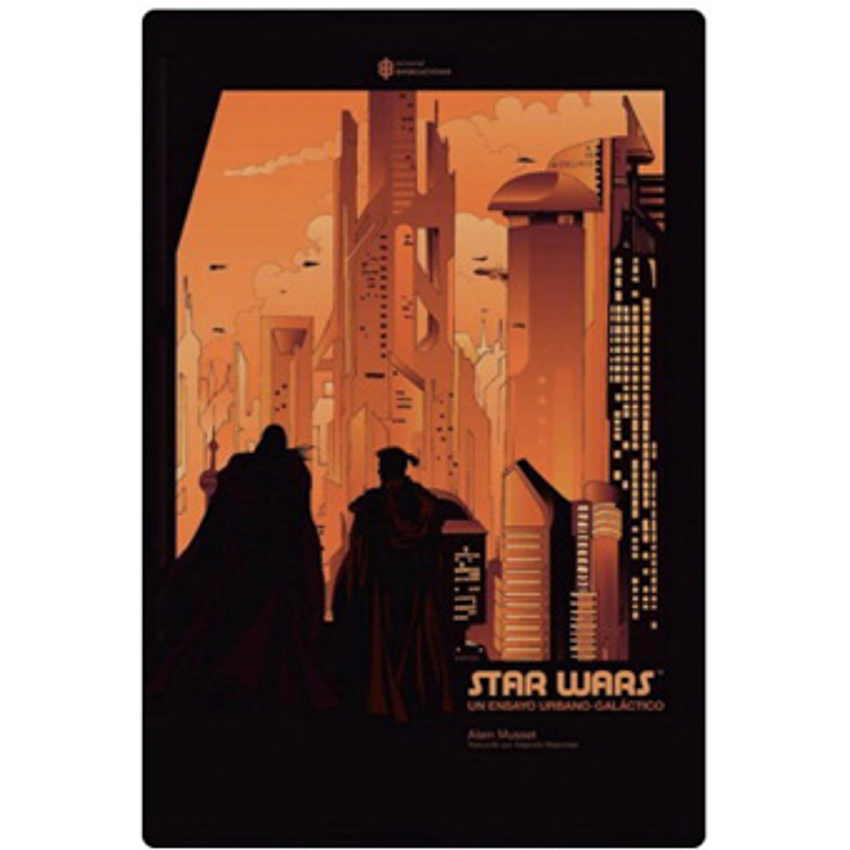 Star Wars Un Ensayo Urbano Galactico 1