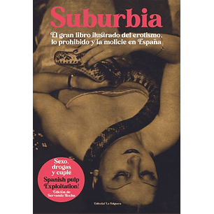 Suburbia El Gran Libro Ilustrado Del Erotismo