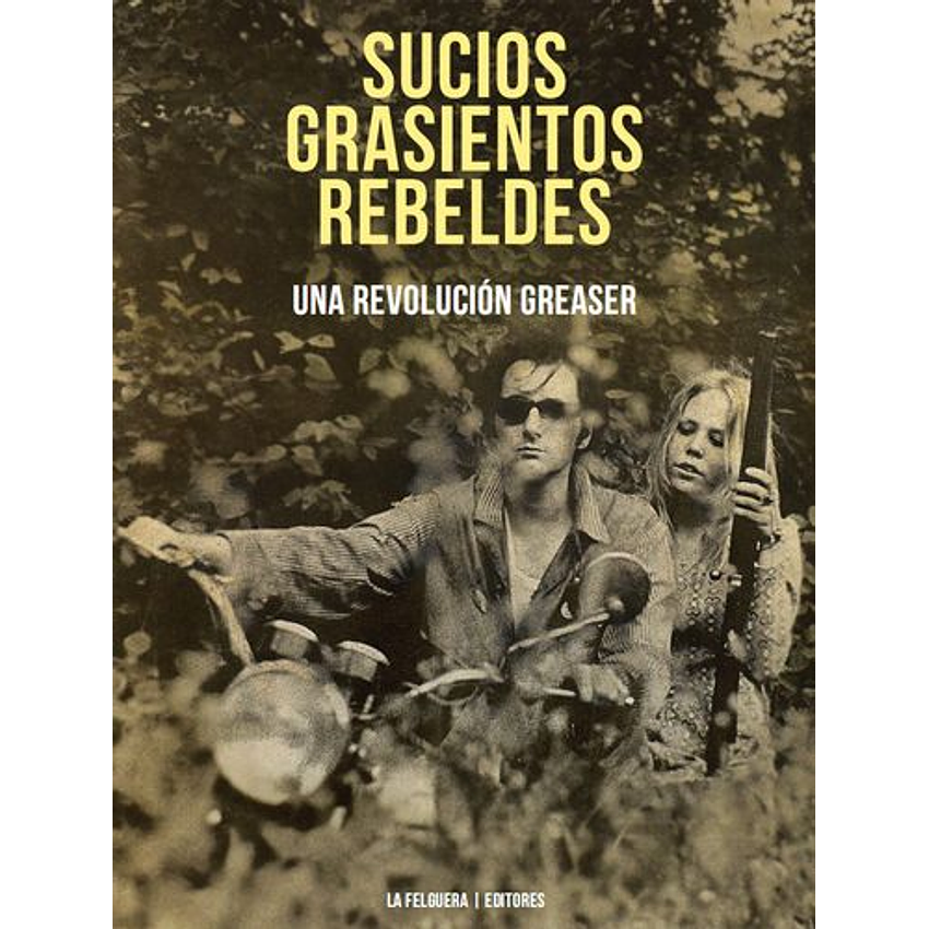 Sucios Grasientos Rebeldes 1