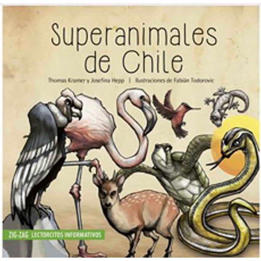 Superanimales De Chile 1