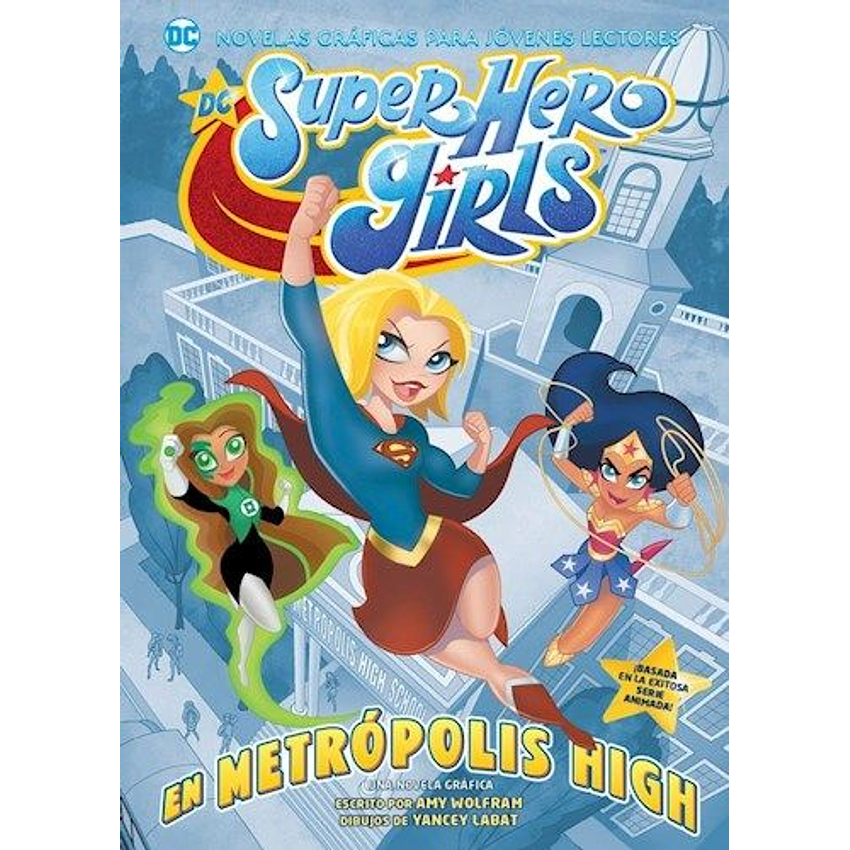 Superhero Girls 1