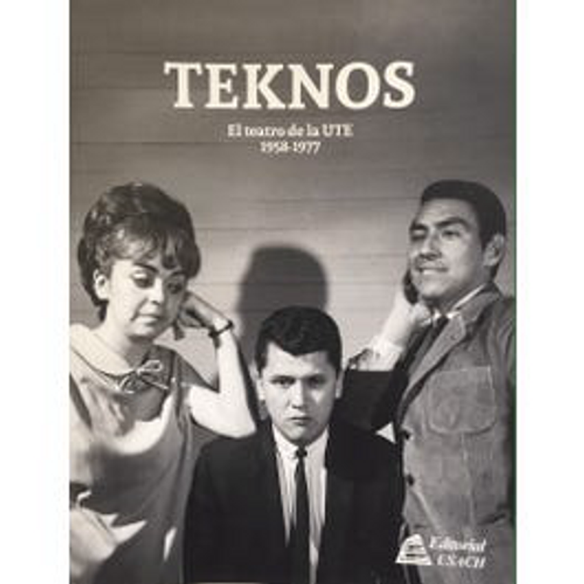 Teknos El Teatro De La Ute 1958 - 1977 1