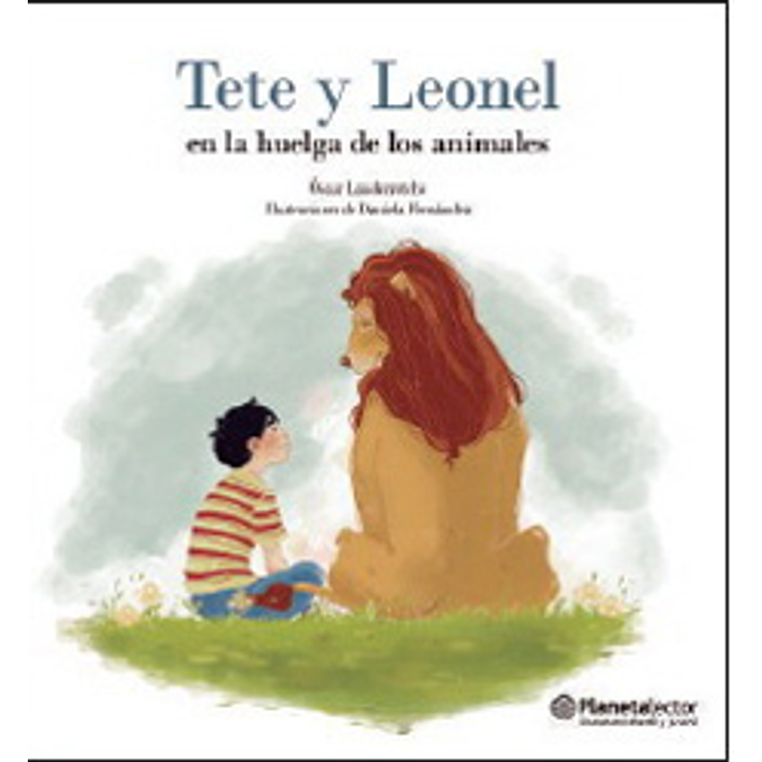 Tete Y Leonel En La Huelga De Los Animales 1