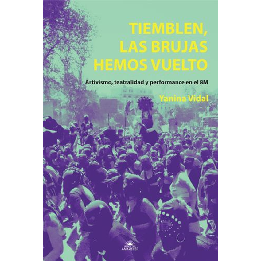 Tiemblen Las Brujas Hemos Vuelto 1