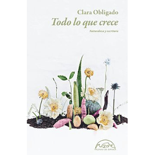 Todo Lo Que Crece
