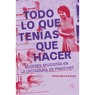 Todo Lo Que Tenias Que Hacer