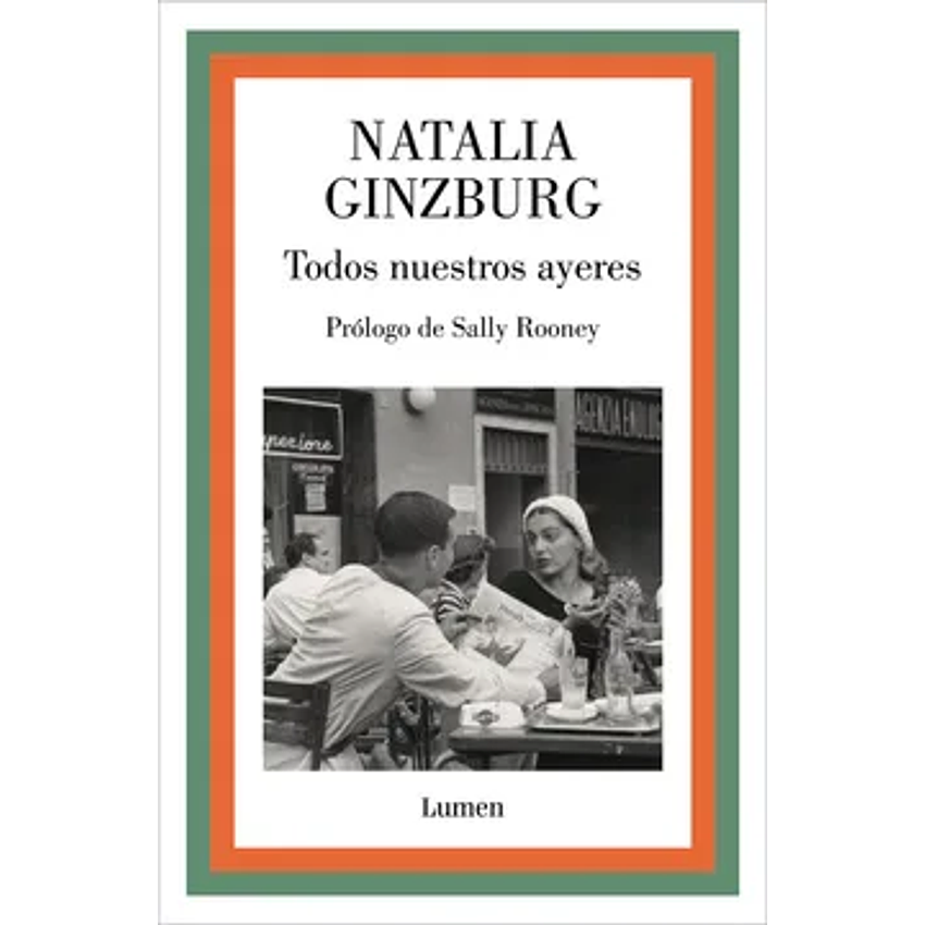 Todos Nuestros Ayeres 1