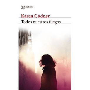 Todos Nuestros Fuegos