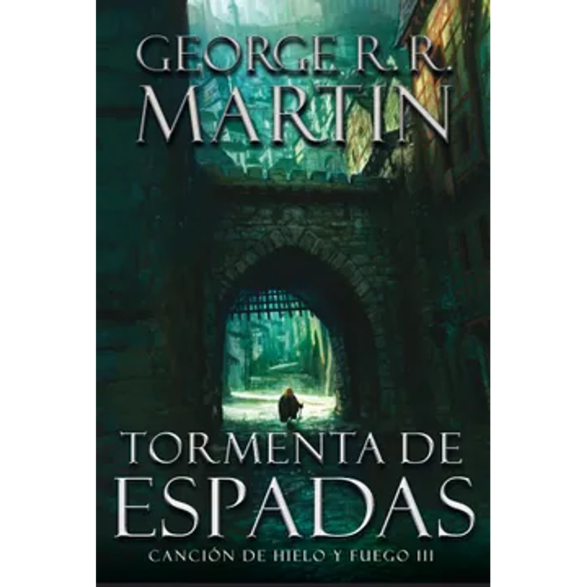 Tormenta De Espadas Cancion De Hielo Y Fuego Iii (Pj) 1