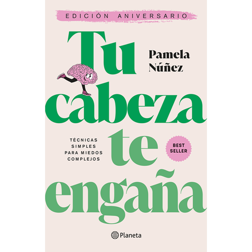 Tu Cabeza Te Engaña (Ed. Aniversario) 1
