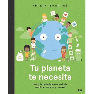Tu Planeta Te Necesita