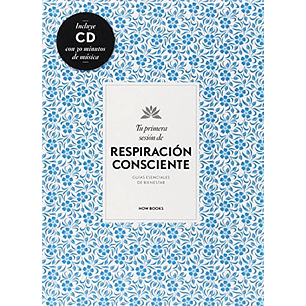 Tu Primera Sesion De Respiracion Consciente