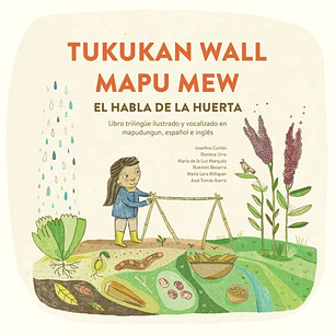 Tukukan Wall Mapu Mew El Habla De La Huerta