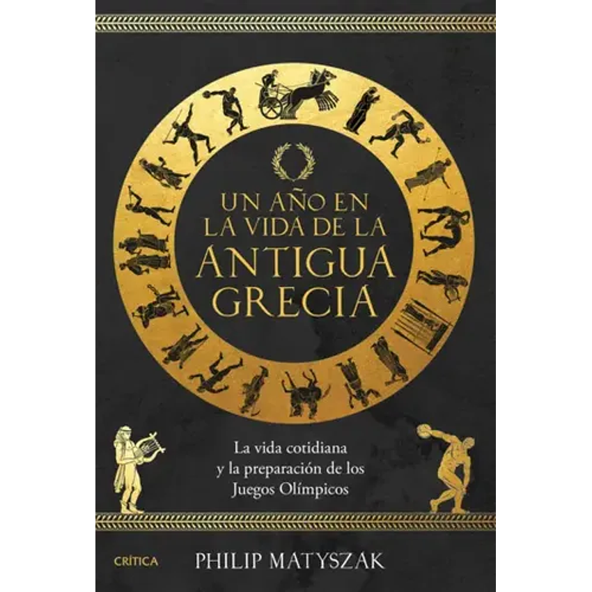 Un Ano En La Vida De La Antigua Grecia 1